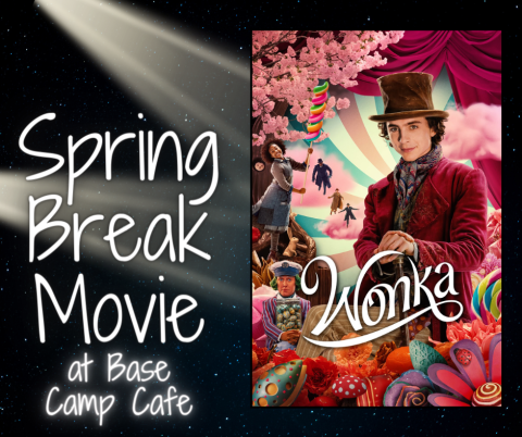 Mazomanie Library Spring Break Movie Wonka at Base Camp Cafe