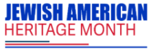 Jewish American Heritage Month